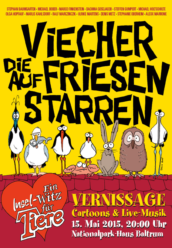 Eine Veranstaltung über Tiere und Cartoons. VIECHER, DIE AUF FRIESEN STARREN, VERNISSAGE, 15. Mai 2015, 20:00 Uhr